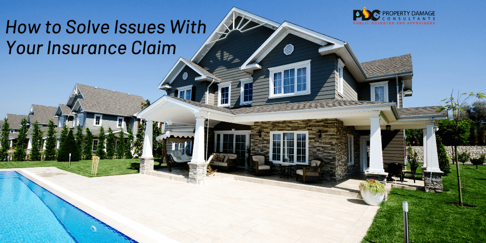 How to Solve Issues With Your Insurance Claim
